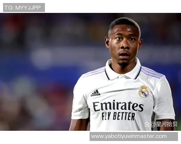 阿拉巴肌肉超负荷状态堪忧明日训练能否正常参与仍待观察